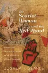 The Scarlet Woman and the Red Hand cover