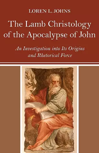 The Lamb Christology of the Apocalypse of John cover