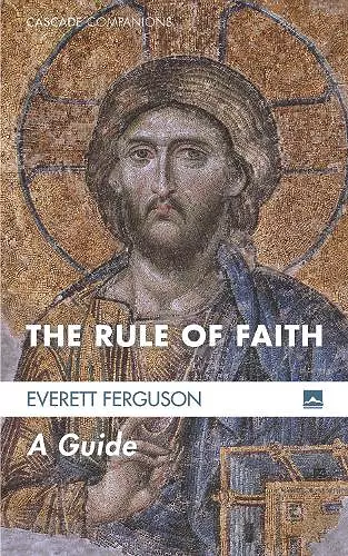 The Rule of Faith cover