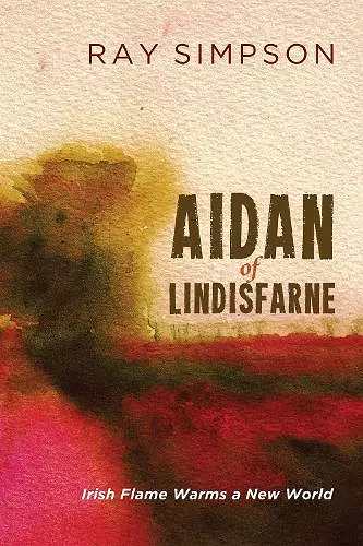 Aidan of Lindisfarne cover