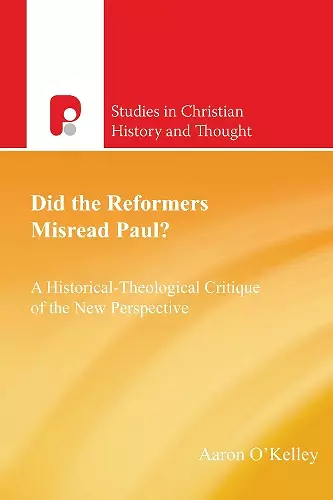 Did the Reformers Misread Paul? cover