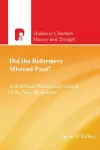 Did the Reformers Misread Paul? cover