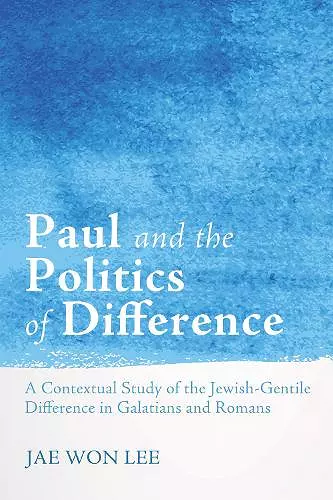 Paul and the Politics of Difference cover