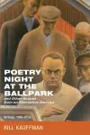 Poetry Night at the Ballpark and Other Scenes from an Alternative America cover