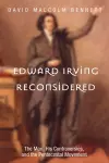 Edward Irving Reconsidered cover