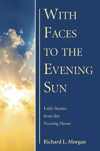 With Faces to the Evening Sun cover