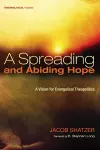 A Spreading and Abiding Hope cover