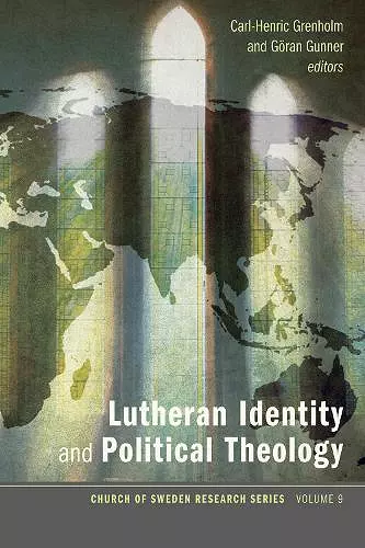 Lutheran Identity and Political Theology cover