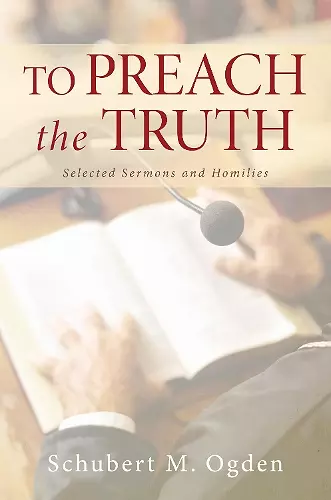 To Preach the Truth cover