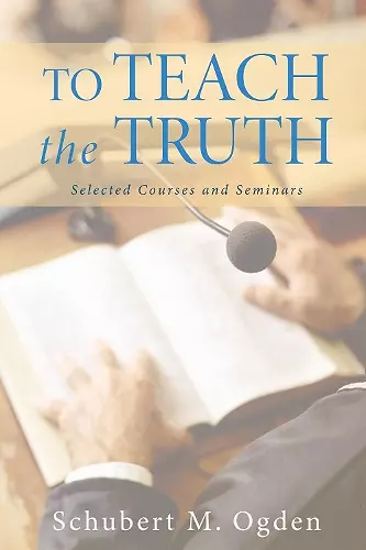 To Teach the Truth cover