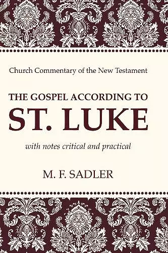 The Gospel According to St. Luke cover