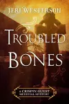 Troubled Bones cover