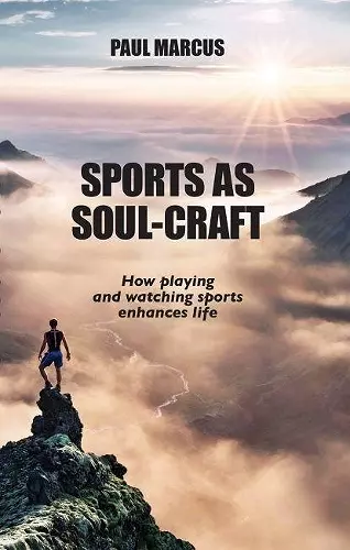 Sports as Soul-Craft cover