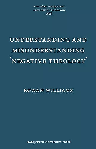 Understanding and Misunderstanding Negative Theology cover