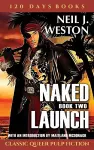 Naked Launch, Book Two cover