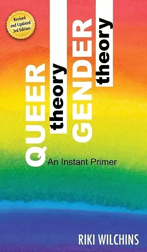 Queer Theory, Gender Theory - An Instant Primer cover