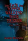 The Jack the Ripper Walking Tour Murder cover