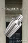 Cocktail at the Museum cover