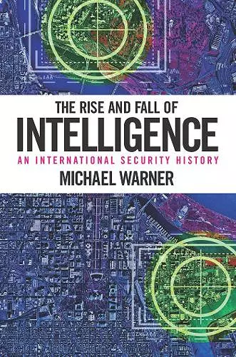 The Rise and Fall of Intelligence cover