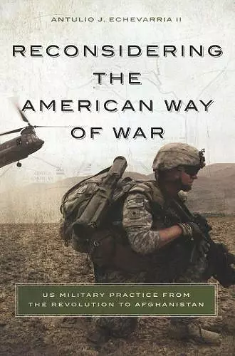 Reconsidering the American Way of War cover