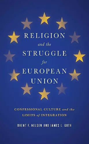 Religion and the Struggle for European Union cover