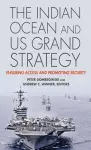 The Indian Ocean and US Grand Strategy cover