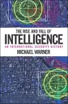 The Rise and Fall of Intelligence cover