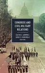 Congress and Civil-Military Relations cover