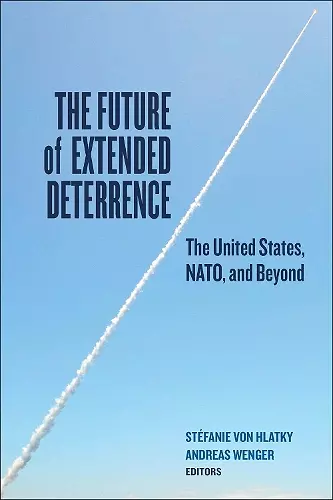 The Future of Extended Deterrence cover