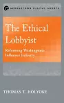 The Ethical Lobbyist cover