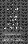 The Ethics of War and Peace Revisited cover