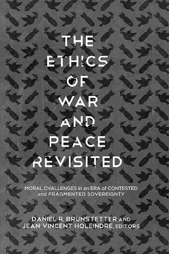 The Ethics of War and Peace Revisited cover