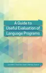 A Guide to Useful Evaluation of Language Programs cover