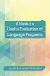 A Guide to Useful Evaluation of Language Programs cover