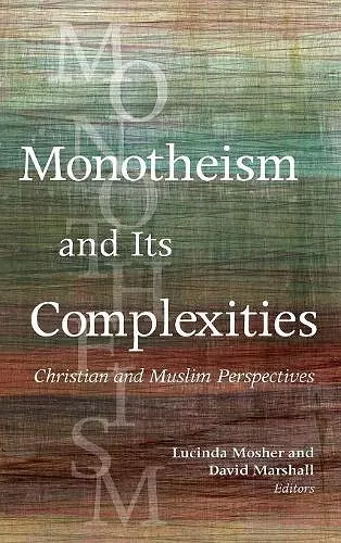 Monotheism and Its Complexities cover