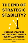 The End of Strategic Stability? cover