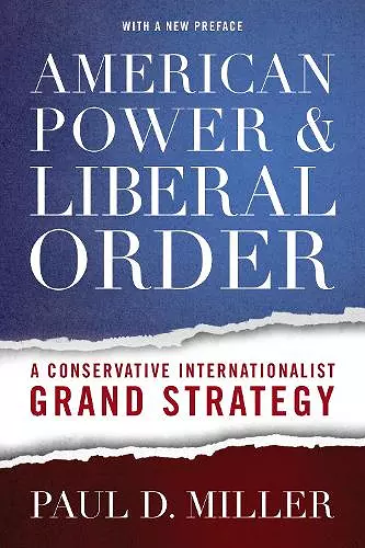 American Power and Liberal Order cover