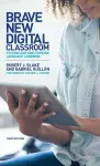 Brave New Digital Classroom cover