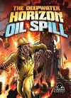 Deepwater Horizon Oil Spill cover