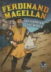 Ferdinand Magellan Sails Around the World cover