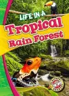 Life in a Tropical Rain Forest cover