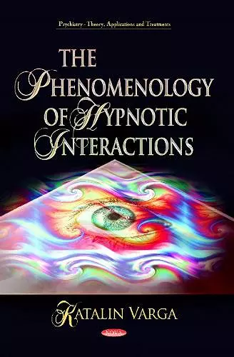 Phenomenology of Hypnotic Interactions cover