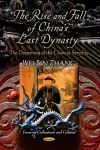 Rise & Fall of China's Last Dynasty cover