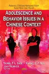 Adolescence & Behavior Issues in a Chinese Context cover