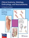 Clinical Anatomy, Histology, Embryology, and Neuroanatomy cover