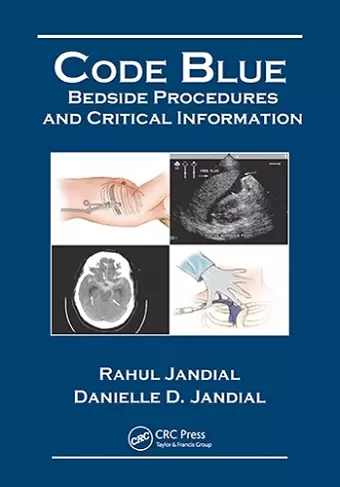 Code Blue: Bedside Procedures and Critical Information cover