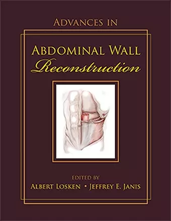 Advances in Abdominal Wall Reconstruction cover