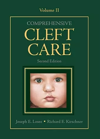 Comprehensive Cleft Care, Second Edition: Volume Two cover