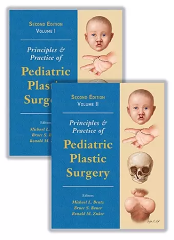 Principles and Practice of Pediatric Plastic Surgery cover