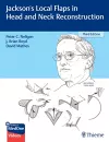 Jackson's Local Flaps in Head and Neck Reconstruction cover